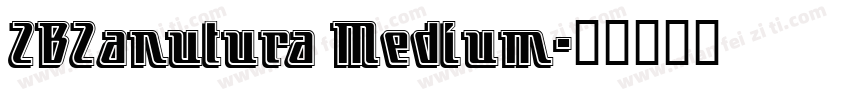 ZBZanutura Medium字体转换